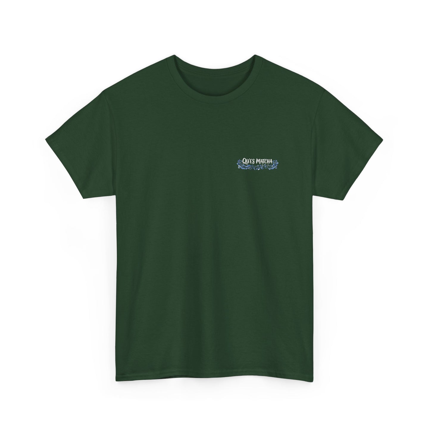 WHAT THE FUCK IS MATCHA - Backprint T-shirt