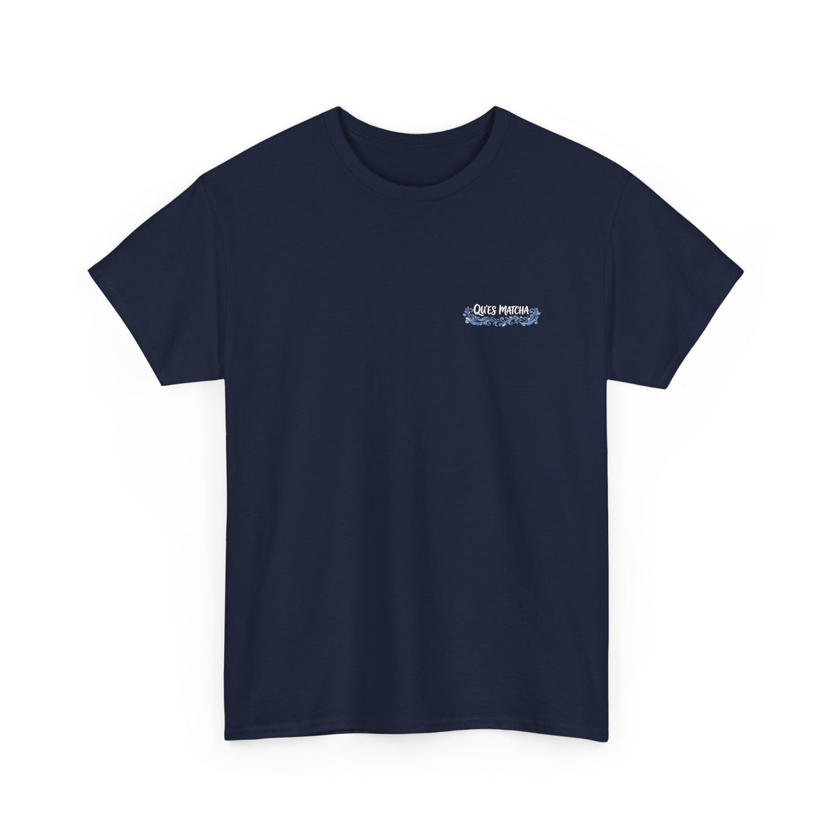 WHAT THE FUCK IS MATCHA -  Backprint T-shirt