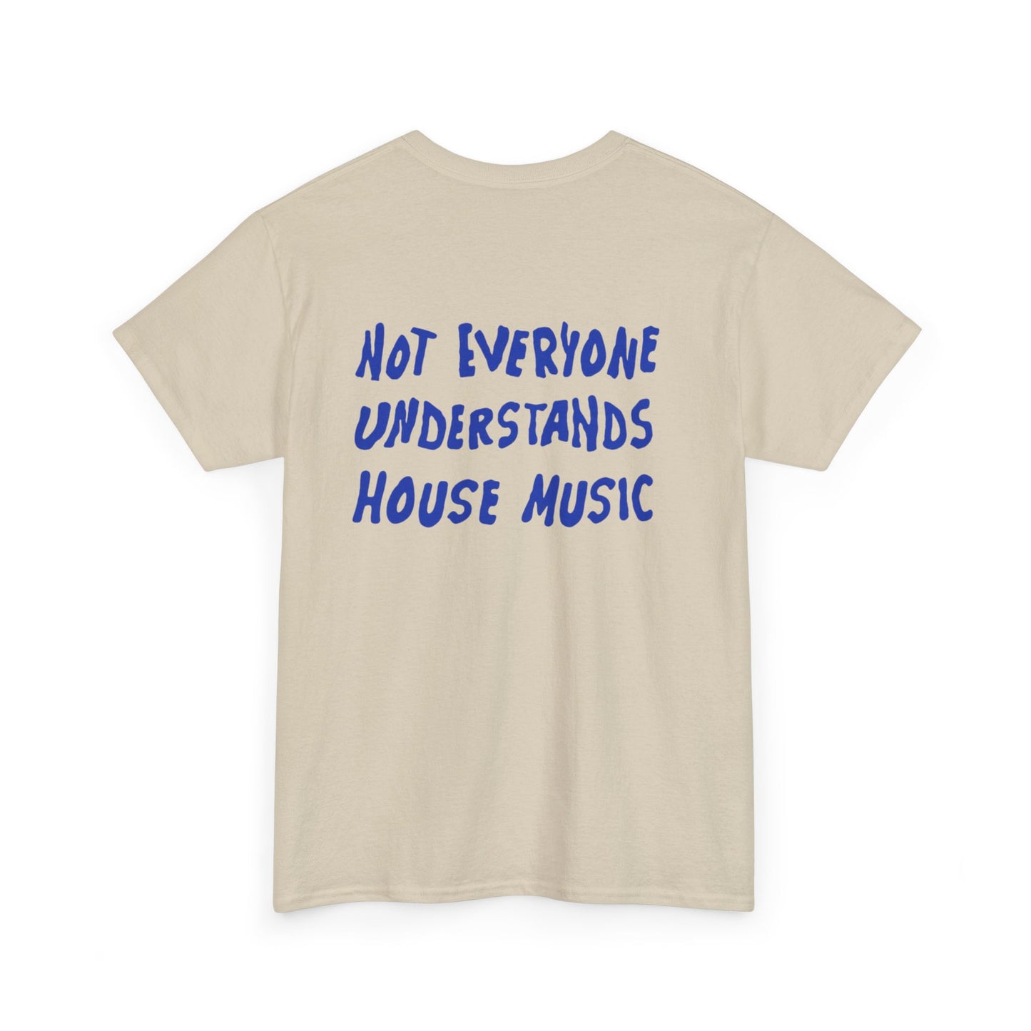 House Music - Backprint T-shirt