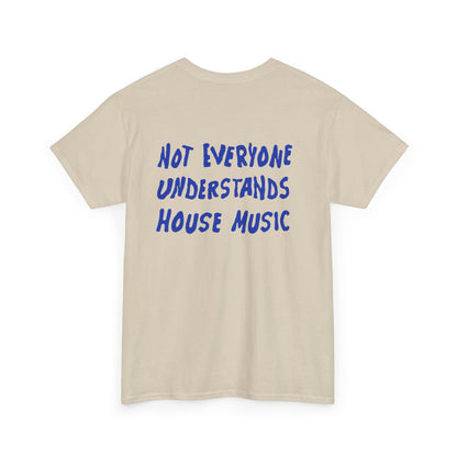 House Music - Backprint T-shirt