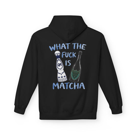 WTF IS MATCHA ORIGINAL - Backprint Hoodie