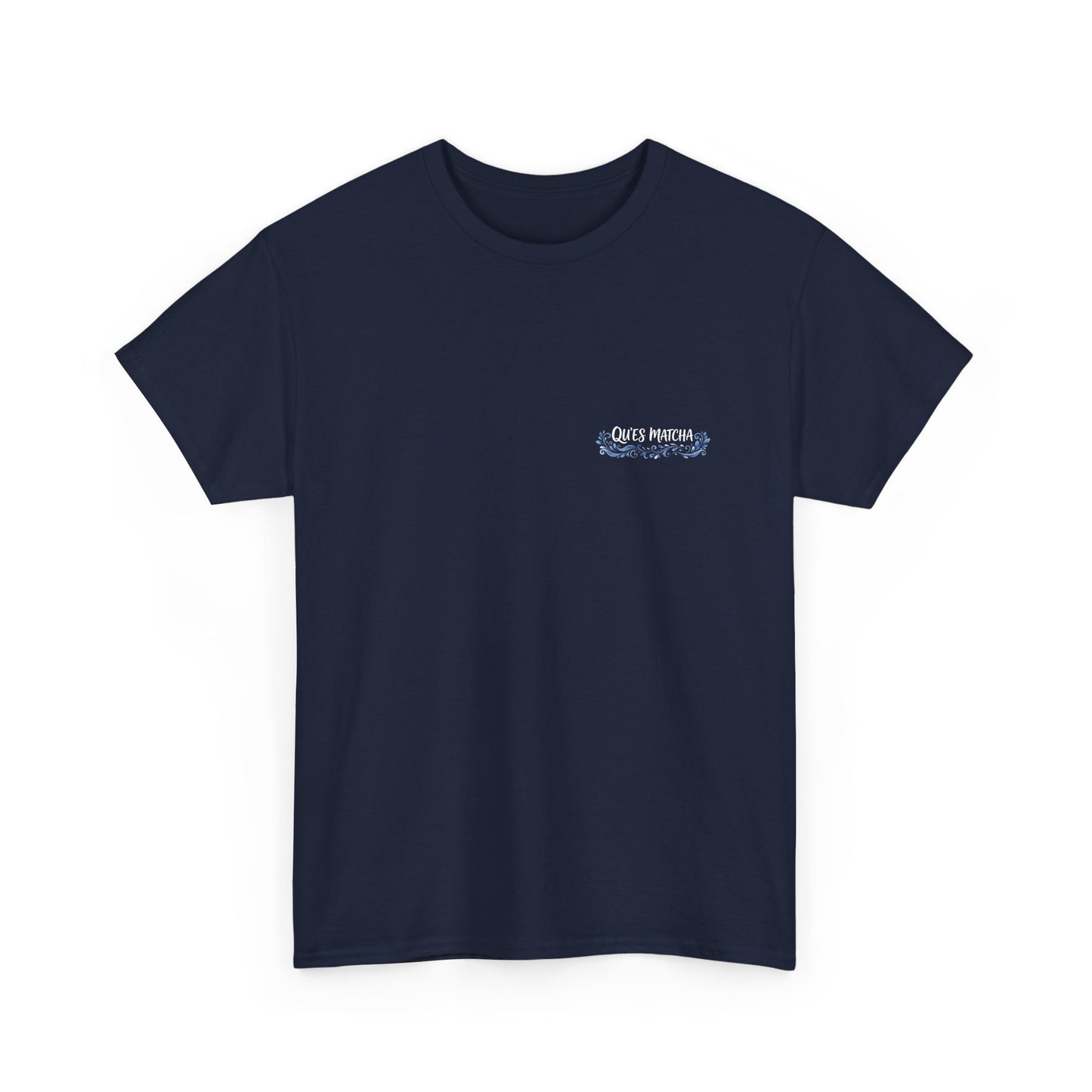 WHAT THE FUCK IS MATCHA -  Backprint T-shirt