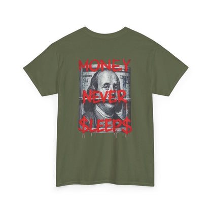 MONEY NEVER SLEEPS - Backprint T-shirt Print