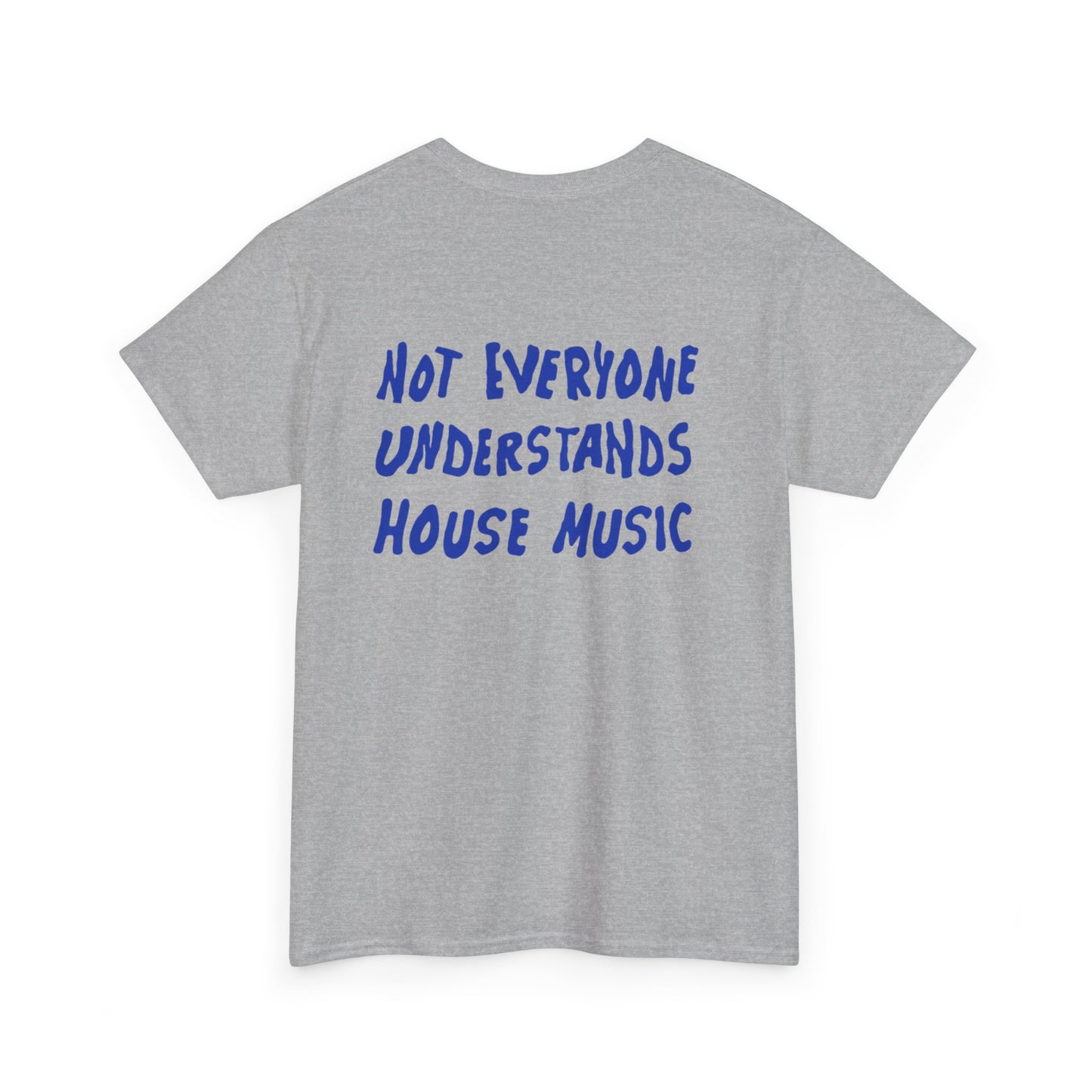 House Music - Backprint T-shirt
